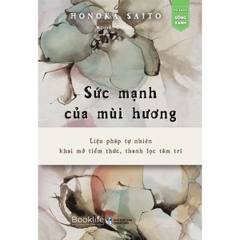 Sức mạnh của mùi hương