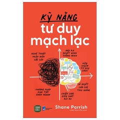 Kỹ Năng Tư Duy Mạch Lạc