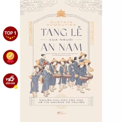 Tang Lễ Của Người An Nam (Bìa Cứng)