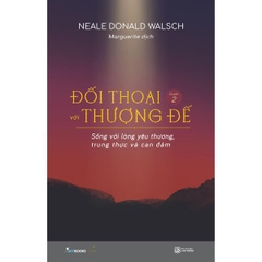 Đối Thoại Với Thượng Đế - Quyển 2