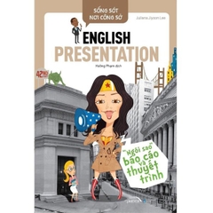 Sống Sót Nơi Công Sở: English Presentation - Ngôi Sao Báo Cáo Và Thuyết Trình