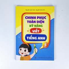 Combo Chinh Phục Toàn Diện Kỹ Năng Viết Tiếng Anh Lớp 5 (Tập 1,2)