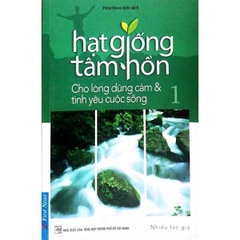 Hạt Giống Tâm Hồn - Tập 1 (Khổ Nhỏ)