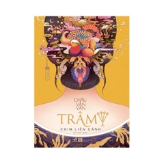 Trâm (Tập 4) - Chim Liền Cánh