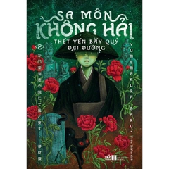 Sa Môn Không Hải Thết Yến Bầy Quỷ Đại Đường (Tập 2)