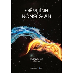 Điềm Tĩnh Và Nóng Giận (Tái Bản 2025)