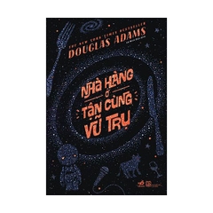 Nhà Hàng Ở Tận Cùng Vũ Trụ