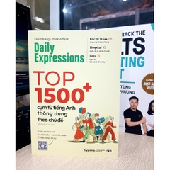 Daily Expressions: Top 1500+ Cụm Từ Tiếng Anh Thông Dụng Theo Chủ Đề