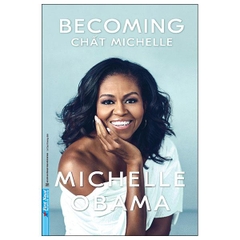 Becoming - Chất Michelle