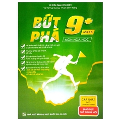 Bứt Phá 9+ Lớp 10 - Môn Hóa