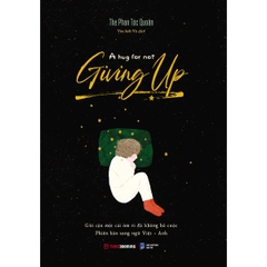 Gửi Cậu Một Cái Ôm Vì Đã Không Bỏ Cuộc - Phiên Bản Song Ngữ Việt Anh