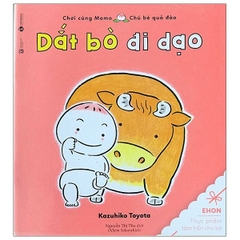 Ehon Chơi Cùng Momo - Chú Bé Quả Đào - Dắt Bò Đi Dạo