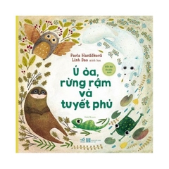 Giáo Dục Đa Giác Quan - Ú Òa, Rừng Rậm Tuyết Phủ