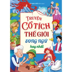 Truyện Cổ Tích Thế Giới Song Ngữ Hay Nhất