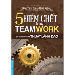 5 Điểm Chết Trong TEAMWORK