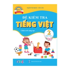 Đề Kiểm Tra TIẾNG VIỆT 2 Học Kì 1