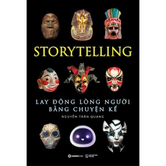 Story Telling - Lay Động Lòng Người Bằng Kể Chuyện