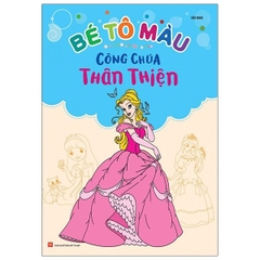 Bé Tô Màu - Công Chúa Thân Thiện