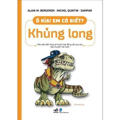 Ô Kìa? Em Có Biết! - Khủng Long