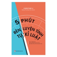 5 Phút Rèn Luyện Tính Kỉ Luật