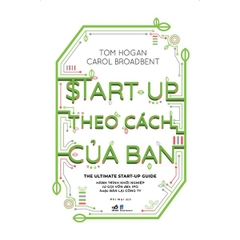 Start-Up Theo Cách Của Bạn