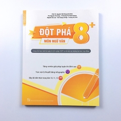 Đột phá 8+ môn Ngữ Văn