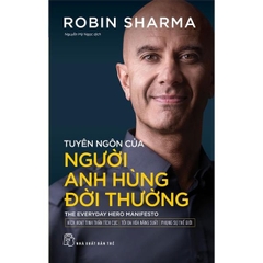 Tuyên Ngôn Của Người Anh Hùng Đời Thường