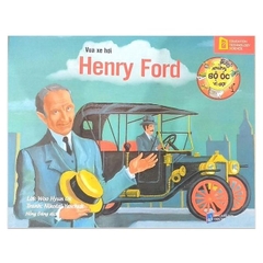 Những Bộ Óc Vĩ Đại: Vua Xe Hơi Henry Ford