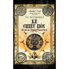 Bí Mật Của Nicholas Flamel Bất Tử: Kẻ Chiêu Hồn