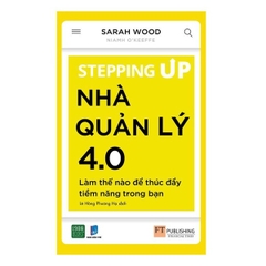 Stepping Up - Nhà Quản Lý 4.0