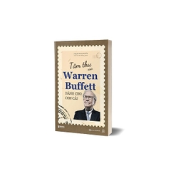 Tâm Thư Của Warren Buffett Dành Cho Con Cái