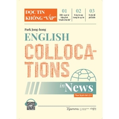 English Collocations In News - Đọc Tin Không “Vấp”