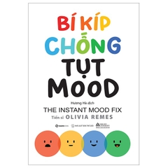 Bí Kíp Chống Tụt Mood