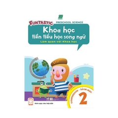 Khoa Học Tiền Tiểu Học Song Ngữ, Sách Học 2