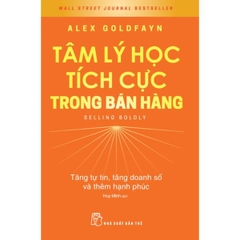 Tâm Lý Học Tích Cực Trong Bán Hàng