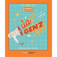 Ủa? Genz???