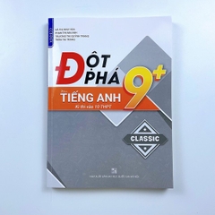 Đột Phá 9+ môn Tiếng Anh