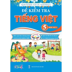 Đề Kiểm Tra Tiếng Việt 5 - Tập 1 - Cánh Diều