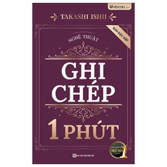 Nghệ Thuật Ghi Chép 1 Phút - Bản Đặc Biệt