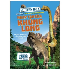 Sự Tiến Hóa - Ngày Tàn Của Khủng Long
