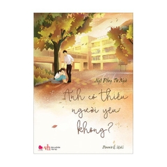 Anh Có Thiếu Người Yêu Không