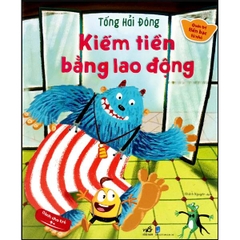 Bộ Quản Trị Tiền Bạc Từ Nhỏ - Kiếm Tiền Bằng Lao Động