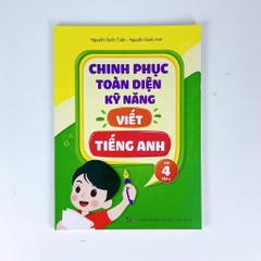Combo Chinh Phục Toàn Diện Kỹ Năng Viết Tiếng Anh Lớp 4 (Tập 1,2)