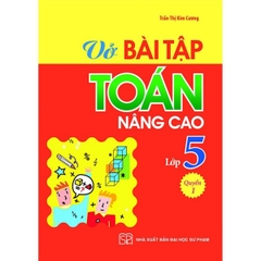 Vở Bài Tập Toán Nâng Cao Lớp 5 Quyển 1