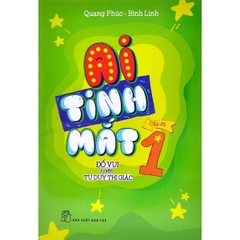 Bộ Ai Tinh Mắt - Đố Vui Luyện Tư Duy Thị Giác Cấp Độ 1