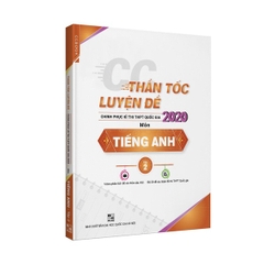 CC Thần tốc luyện đề 2020 môn Tiếng Anh tập 2