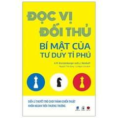 Đọc Vị Đối Thủ - Bí Mật Tư Duy Tỷ Phú