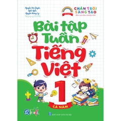 Bài Tập Tuần Tiếng Việt Lớp 1 - Cả Năm - Chân Trời Sáng Tạo