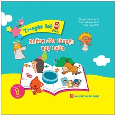 Truyện Kể 5 Phút: Những Câu Chuyện Ngụ Ngôn