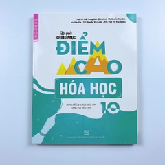 Bí Quyết Chinh Phục Điểm Cao Lớp 10 (Đầy đủ 8 môn)